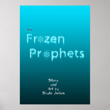 The Frozen Prophets Print