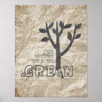 THE FUTURE WILL BE GREEN POSTER