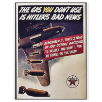 The Gas You Don't Use Is Hitler's Bad News Full Color Flyer