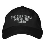 The Geek shall inherit the Earth embroidered hats