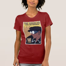 the goggles they do nothing t-shirts