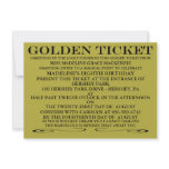 The Golden Ticket Birthday Invitation