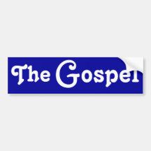 The Gospel Bumper Sticker