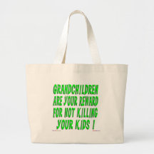 The Grandparent Reward Tote Bag