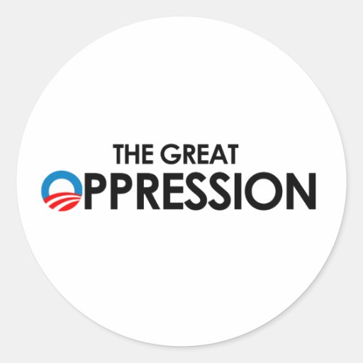 The Great Oppression Stickers