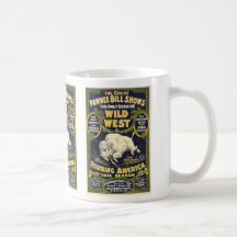 The Great Pawnee Bill shows. The only genuine wild Coffee Mug