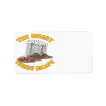 the great turkey escape thanksgiving day humour personalized address label