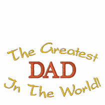 The Greatest , In The World!, DAD-Sweatshirt
