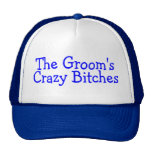 The Grooms Crazy Bitches Blue Hats