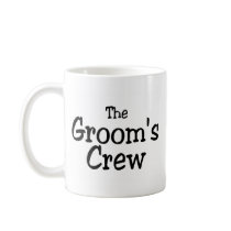 The Grooms Crew Wedding Mug