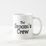 The Grooms Crew Wedding Mug