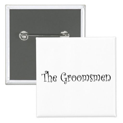 The Groomsmen Pin