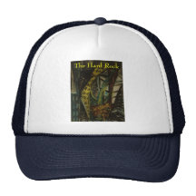 the hard rock III Trucker Hat