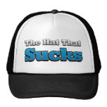 The hat That Sucks
