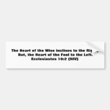 The Heart of the Wise inclines to the Right, Bu... Bumper Sticker