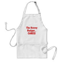 The Honey Badger Cares Apron