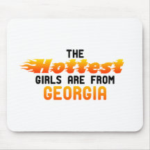 The hottest girls are from Georgia Mousepad