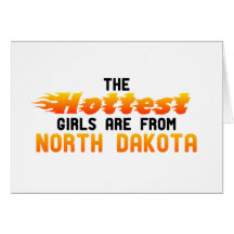 The hottest girls are from North Dakota Cards