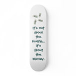 The hustle... - Customized skateboards