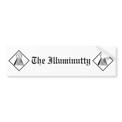 The Illuminutty Bumper Stickers
