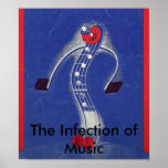 The Infection of Music posters