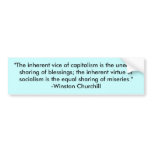 "The inherent vice of capitalism is the unequal... bumper stickers