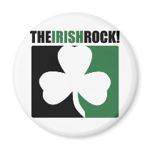 The Irish Rocks! Fridge Magnet