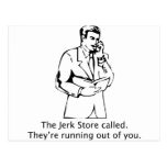 The Jerk Store Called Post Card