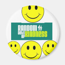 The kindness magnet.