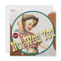 The Kitsch Bitsch : Cowgirl Not Wed Yet! Custom Invite