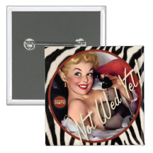 The Kitsch Bitsch : Not Wed Yet! Pinback Buttons