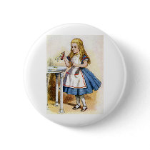 THE LABEL ON THE BOTTLE SAID DRINK ME SO ALICE DID
