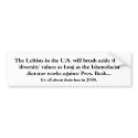 The Leftists in the U.S. will brush aside their... bumper stickers