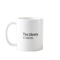 The Library...I Like This Mug