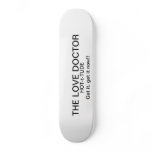 THE LOVE DOCTOR SKATEBOARD DECKS
