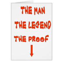 THE MAN THE LEGEND GREETING CARDS