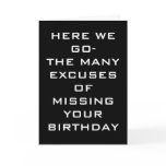 THE MANY EXCUSES-BELATED BIRTHDAY cards