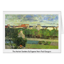 The Market Gardens By Eugene Henri Paul Gauguin Greeting Cards