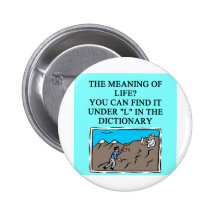 the meaning of llife pinback buttons