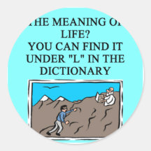 the meaning of llife round sticker