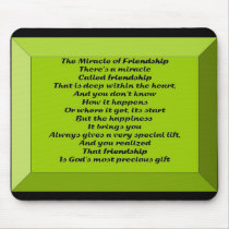 The Miracle of Friendship Mouse Pad