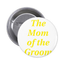 The Mom of the Groom Pin
