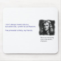 The most interesting man in the world of physics mouse pad