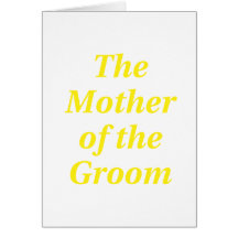 The Mother of the Groom Greeting Card