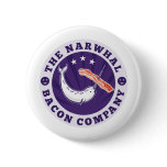 the narwhal whale bacon company button