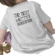 The Next Metis Generation - Baby T-Shirt
