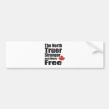 The North Truer Strong and more Free Bumper Sticker