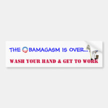 The Obamagasm Is Over Bumper Stickers
