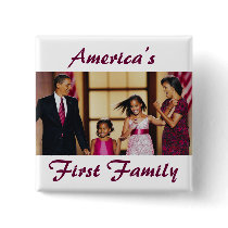 The Obamas: America's 1st Family Pinback Button