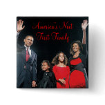 The Obamas: America's Next 1st Family Button